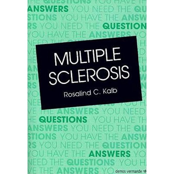 Pre-Owned Multiple Sclerosis: The Questions You Have the Answers You Need (Hardcover) 1888799048 9781888799040