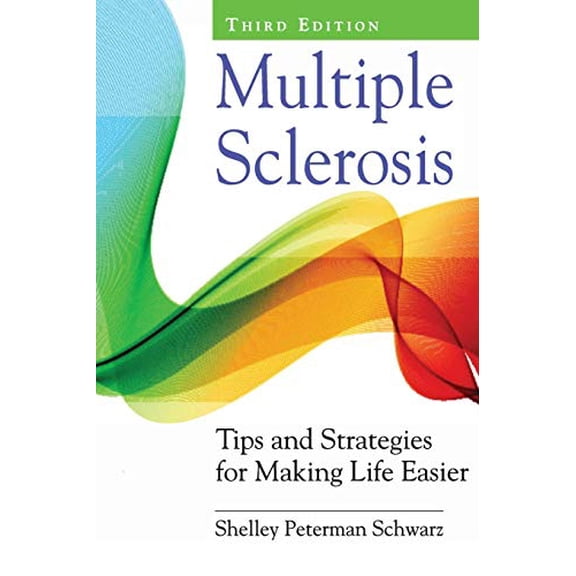 Pre-Owned Multiple Sclerosis: Tips and Strategies for Making Life Easier
