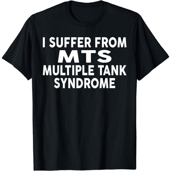 Multiple Tank Syndrome Shirt MTS Funny Aquarium Shirt T-Shirt