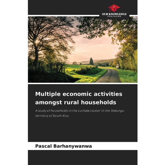 Multiple economic activities amongst rural households, (Paperback)