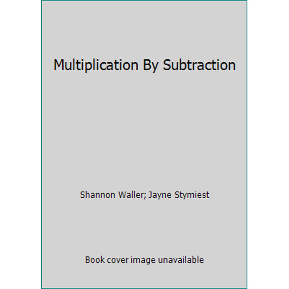 Pre-Owned Multiplication By Subtraction (Unknown) 1897239491 9781897239490