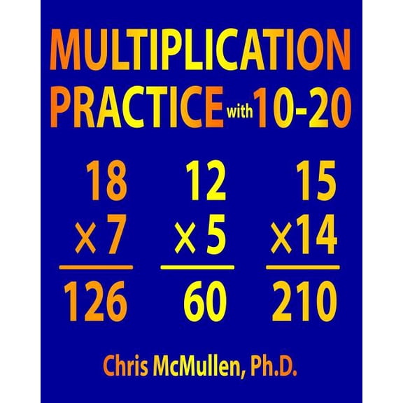 Multiplication Practice with 10-20: Improve Your Math Fluency Worksheets