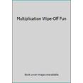 thumbnail image 1 of Pre-Owned Multiplication Wipe-Off Fun (Paperback) 0816731756 9780816731756, 1 of 1