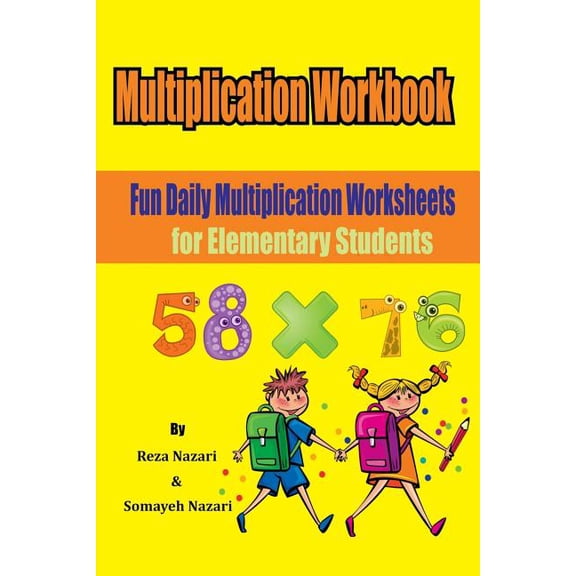 Multiplication Workbook : Fun Daily Multiplication Worksheets for Elementary Students