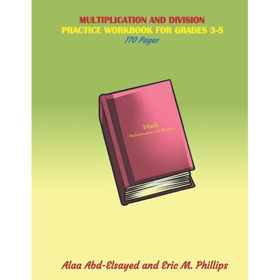 Education for Children Multiplication and Division: Practice Workbook for Grades 3-5, Book 3, (Paperback)