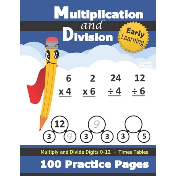Pre-Owned Multiplication and Division: Times Tables Workbook (With Answer Key) - Multiply and Divide Digits 0-12 - KS2 (Ages 7-11) (Grades 2-4) (Paperback)