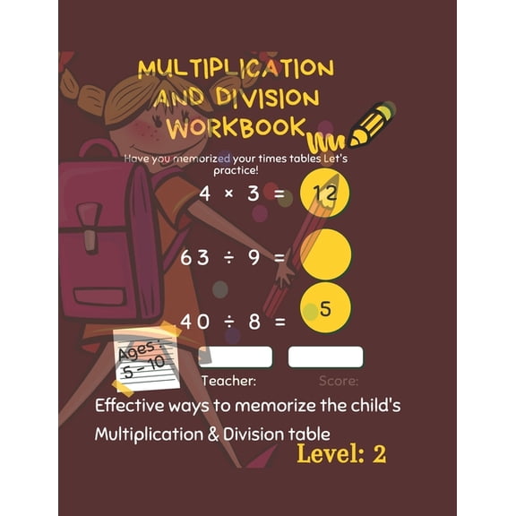 Multiplication and Division Workbook: Success with Multiplication & Division Grade 3-4. Math Drills, Digits 1-12.Multipl, (Paperback)