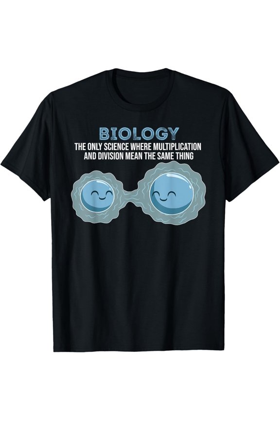 Multiply Divide Biology Science Pun Graphic Shirt