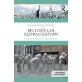 thumbnail image 1 of Pre-Owned Multipolar Globalization: Emerging Economies and Development (Paperback) 1138232289 9781138232280, 1 of 1