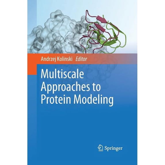 Multiscale Approaches to Protein Modeling, (Paperback)