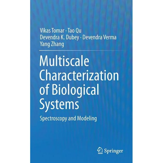 Multiscale Characterization of Biological Systems: Spectroscopy and Modeling, (Hardcover)