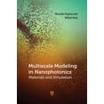 thumbnail image 1 of Multiscale Modeling in Nanophotonics: Materials and Simulations, (Hardcover), 1 of 1