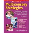 thumbnail image 1 of Pre-Owned Multisensory Strategies: Lessons and Classroom Management Techniques to Reach and Teach All Learners; Grades K-2 (Paperback) 0439376599 9780439376594, 1 of 1