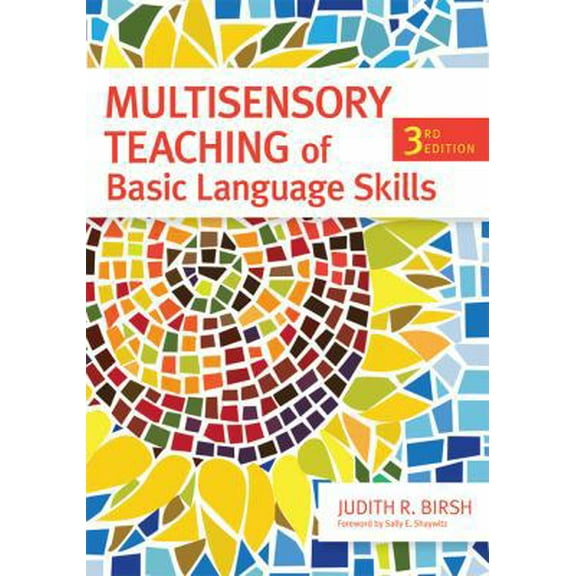 Pre-Owned Multisensory Teaching of Basic Language Skills, Third Edition (Hardcover) 1598570935 9781598570939