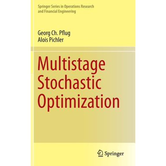 Pre-Owned Multistage Stochastic Optimization (Springer Series in Operations Research and Financial Engineering), 9783319088426, 3319088424, Hardcover, 2014 edition