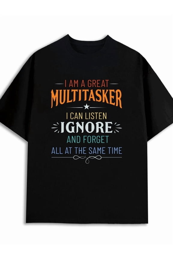 Multitasker T-Shirt men 180G 100% Cotton black Trendy Unisex Shirt Printed tshirts Vintage Unisex Shirt Graphic Tee tshirts Trendy Unisex Shirt Crewneck tshirts