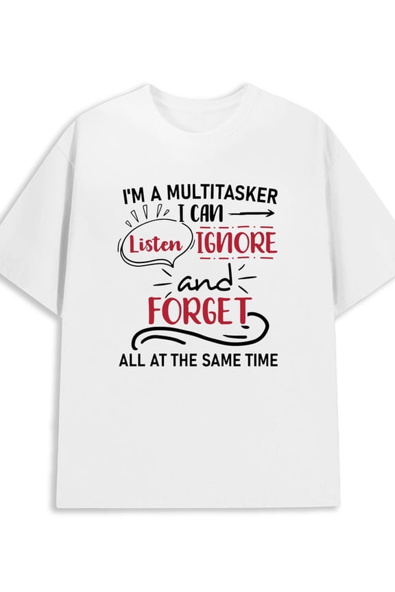 Multitasker T-Shirt men's 180G 100% Cotton white Funny Unisex Shirt Short Sleeve tshirts Retro Unisex Shirt Short Sleeve tshirts Vintage Unisex Shirt Graphic Tee tshirts