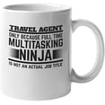thumbnail image 1 of Multitasking Ninja. Cool Coffee & Tea Mug for Travel Agents (11oz), 1 of 8