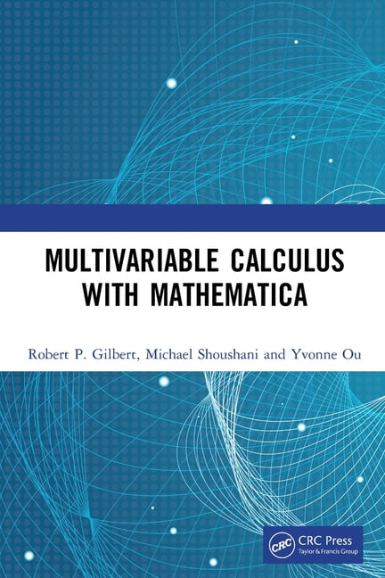Multivariable Calculus with Mathematica, (Paperback Multivariable Calculus with Mathematica, (Paperback
