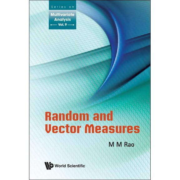 Multivariate Analysis Random and Vector Measures, Book 9, (Hardcover)