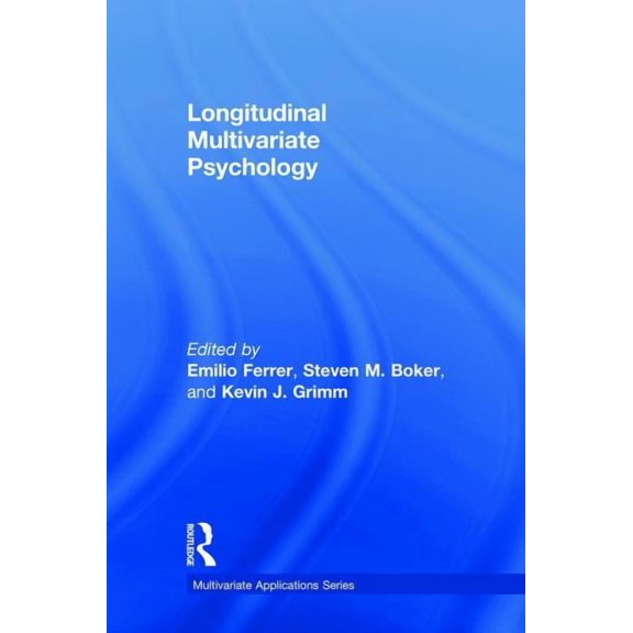Multivariate Applications Longitudinal Multivariate Psychology, (Hardcover)