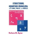 thumbnail image 1 of Multivariate Applications Structural Equation Modeling With Lisrel, Prelis, and Simplis: Basic Concepts, Applications, and Programming, (Paperback), 1 of 1