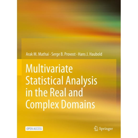 Multivariate Statistical Analysis in the Real and Complex Domains, (Paperback)