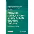 thumbnail image 1 of Multivariate Statistical Machine Learning Methods for Genomic Prediction, (Paperback), 1 of 1