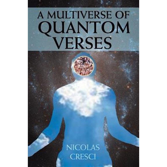 A Multiverse of Quantom Verses (Paperback)