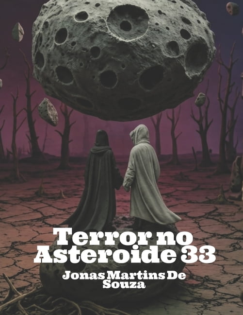 Multiversos Terror no Asteroide 33, Book 9, (Paperback)