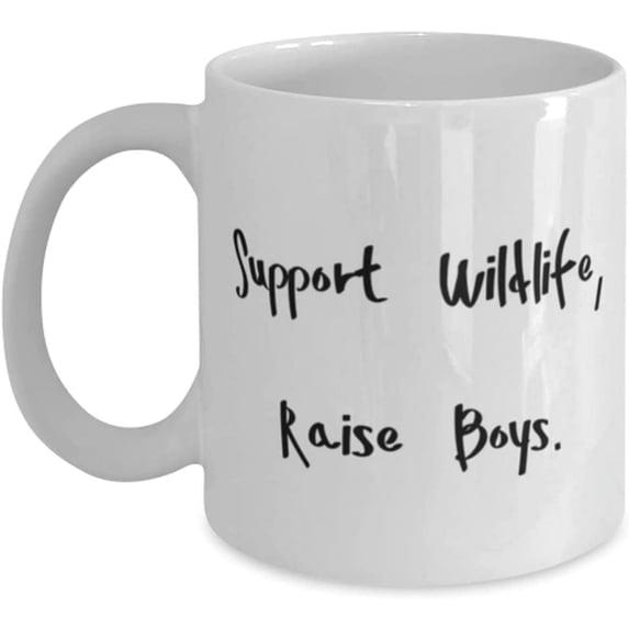 Mum For Mom, Support Wildlife, Raise Boys, Inspire Mum 11oz 15oz Mug, Cup From Son