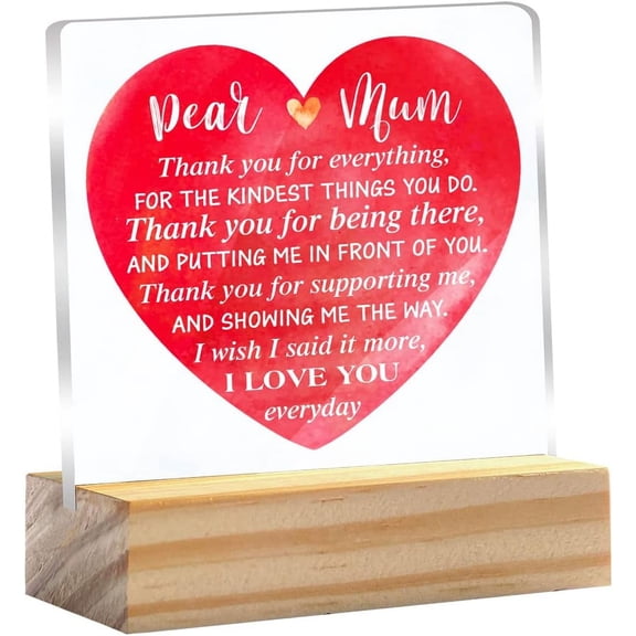 Mum Gift Dear Mum I Love You Quote Clear Desk Decorative Sign Keepsake Present Mom Acrylic Sign With Wooden Stand Desk Decor for Home Office 4x4 Inch