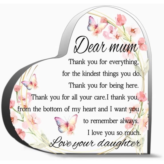 Mum Gift Mum Thank You Quotes Clear Desk Decorative Sign Keepsake Present Mother Acrylic Plaque With Thank You Gifts For Women Men, Decoration Heart Shape Acrylic Sign Gift 4X4In