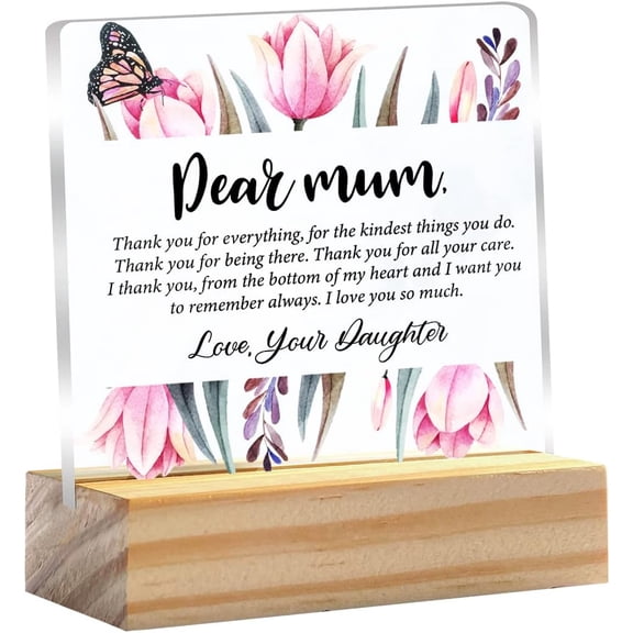 Mum Gift Mum Thank You Quotes Clear Desk Decorative Sign Keepsake Present Mother Acrylic Plaque With Wooden Stand Sign Desk Decor for Home Office 4x4 Inch