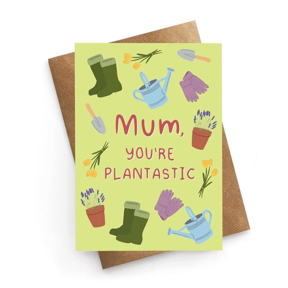 Mum, You're Plantastic Card Colorful Gardening Theme Perfect for Mother's Day or Any Occasion Blank Inside with Envelope Included