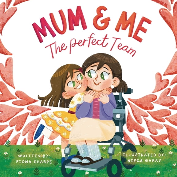 Mum & Me: The Perfect Team, (Paperback)