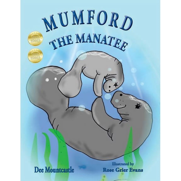 Mumford the Manatee, (Paperback)