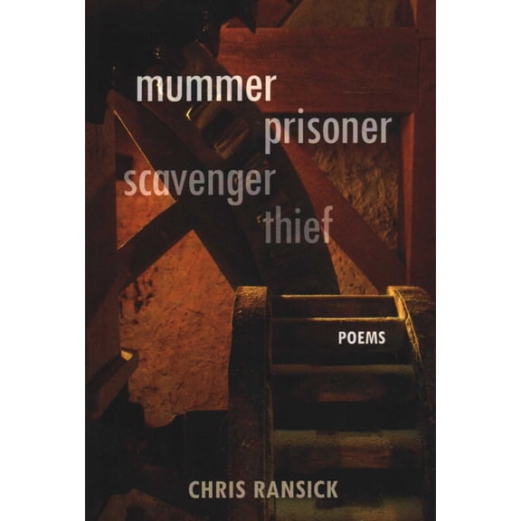 Mummer Prisoner Scavenger Thief, (Paperback)