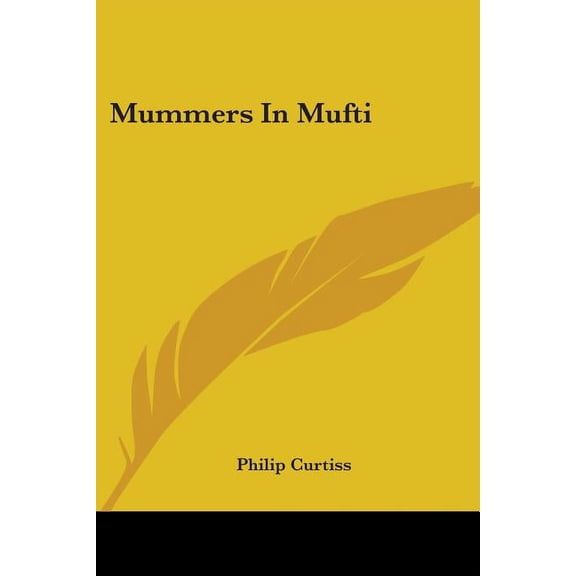 Mummers In Mufti (Paperback)