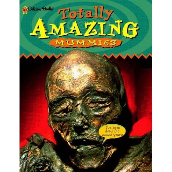 Pre-Owned Totally Amazing Mummies (Totally Amazing Series) Paperback