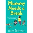 thumbnail image 1 of Mummy Needs a Break, (Paperback), 1 of 1