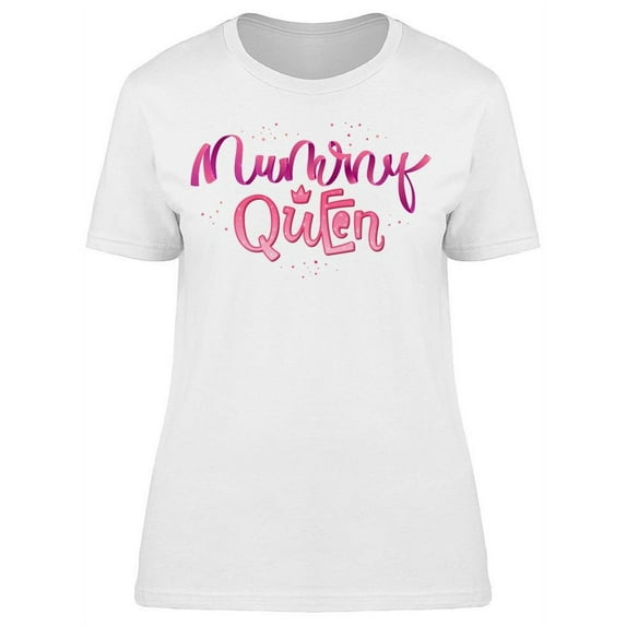 Mummy Queen T-Shirt Women -Image by Shutterstock, Female Large