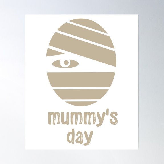 Mummy`S Day Poster Wall Art, Modern Wall Decor For Living Room Bedroom, 8x12 UNFRAMED