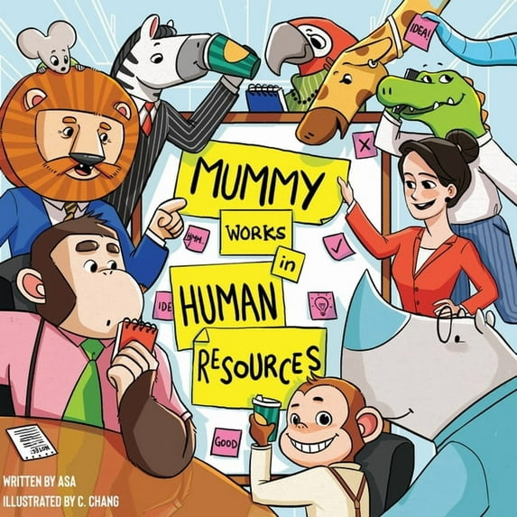 Mummy Works in Human Resources, (Paperback)
