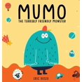 thumbnail image 1 of Mumo - The Terribly Friendly Monster, (Hardcover), 1 of 1