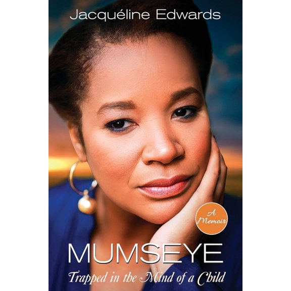 Mumseye: Trapped in the Mind of a Child, (Paperback)