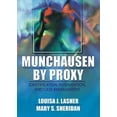 thumbnail image 1 of Munchausen by Proxy: Identification, Intervention, and Case Management (Paperback), 1 of 1