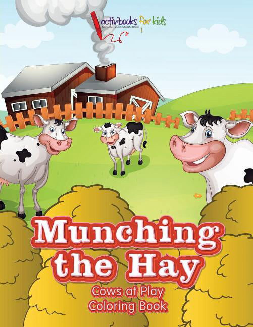 Munching the Hay: Cows at Play Coloring Book, (Paperback)