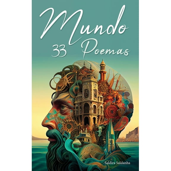 Mundo: 33 Poemas, (Hardcover)