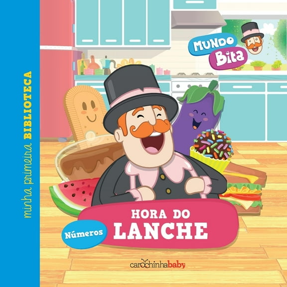 Mundo Bita - Hora do lanche, (Paperback)